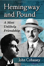 Load image into Gallery viewer, Hemingway and Pound: A Most Unlikely Friendship