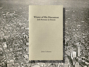 Winter of His Discontent: Jack Kerouac in Detroit - Standard Edition